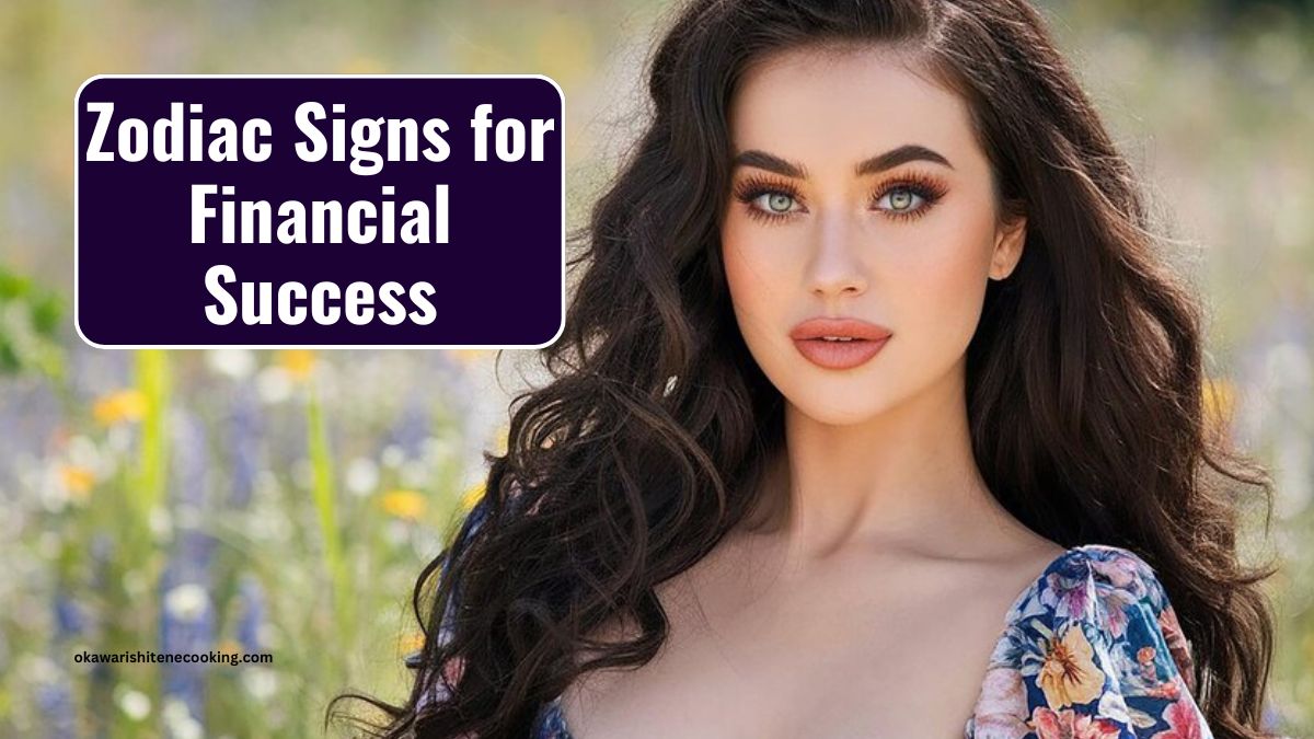 Zodiac Signs for Financial Success